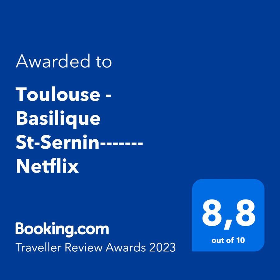 Toulouse - Basilique St-Sernin------- Netflix Exterior foto